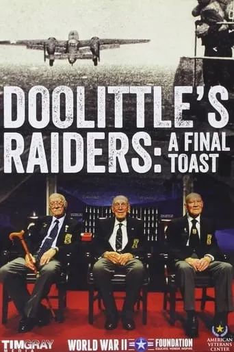Póster de Doolittle's Raiders: A Final Toast