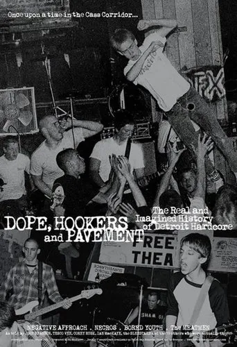 Póster de Dope, Hookers and Pavement