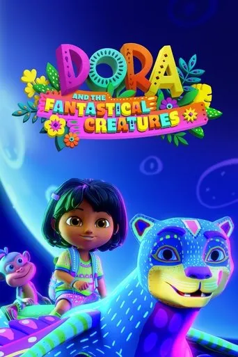 Póster de Dora and the Fantastical Creatures