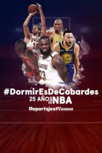 Póster de Dormir es de cobardes. 25 años de NBA