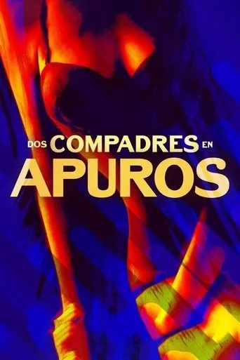 Póster de Dos compadres en apuros