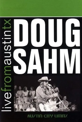 Póster de Doug Sahm: Live from Austin, TX