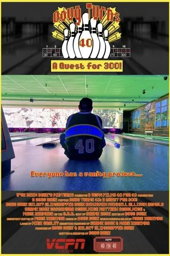 Póster de Doug Turns 40: A Quest for 300!