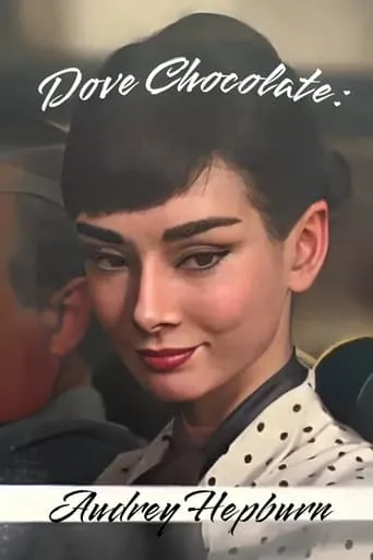 Póster de Dove Chocolate: Audrey Hepburn