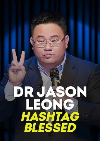 Póster de Dr Jason Leong: Hashtag Blessed