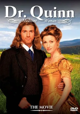 Póster de Dr. Quinn Medicine Woman: The Movie