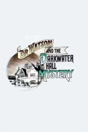 Póster de Dr. Watson and the Darkwater Hall Mystery