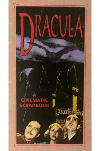 Póster de Dracula: A Cinematic Scrapbook