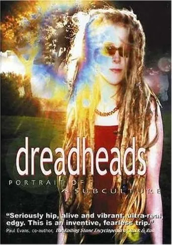 Póster de Dreadheads: Portrait of a Subculture