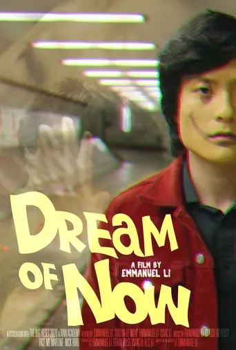Póster de Dream of Now