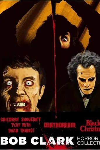 Póster de Dreaming of Death: Bob Clark's Horror Films