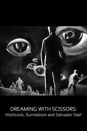 Póster de Dreaming with Scissors: Hitchcock, Surrealism & Salvador Dali