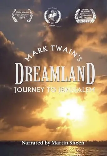 Póster de Dreamland: Mark Twain's Journey to Jerusalem