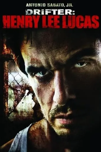 Póster de Drifter: Henry Lee Lucas
