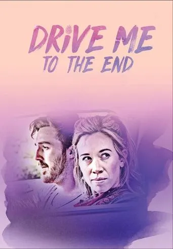 Póster de Drive Me to the End