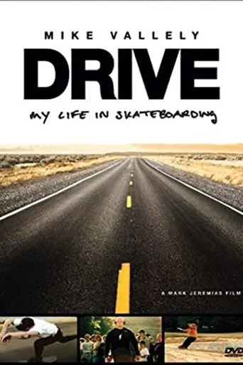 Póster de Drive: My Life in Skateboarding