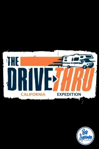 Póster de Drive Thru California Expedition