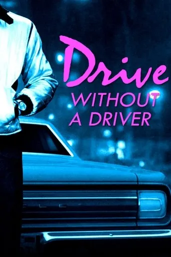 Póster de Drive Without a Driver