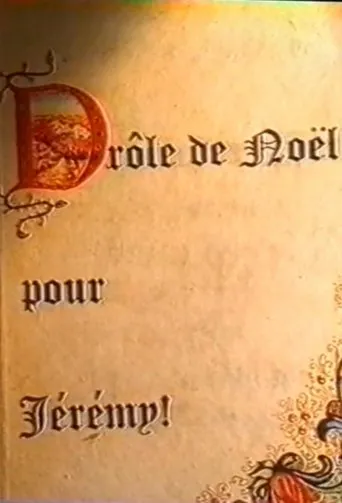 Póster de Drôle de Noël pour Jérémy