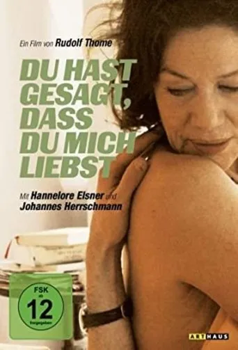 Póster de Du hast gesagt, dass Du mich liebst