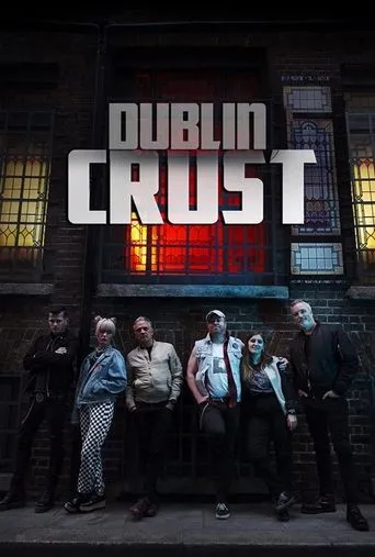 Póster de Dublin Crust