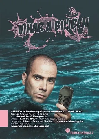 Póster de Dumaszínház: Vihar a biliben - Kovács András Péter önálló estje
