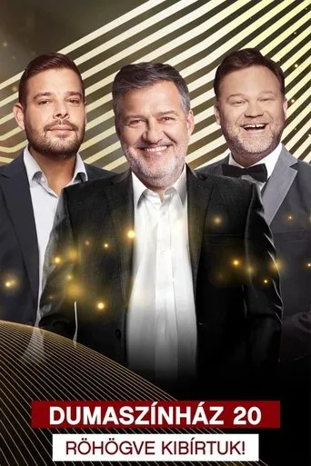 Póster de Dumaszínház 20 - Röhögve Kibírtuk!