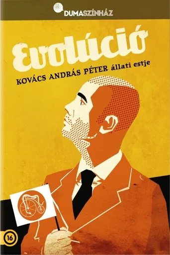 Póster de Dumaszínház: Evolúció - Kovács András Péter önálló estje