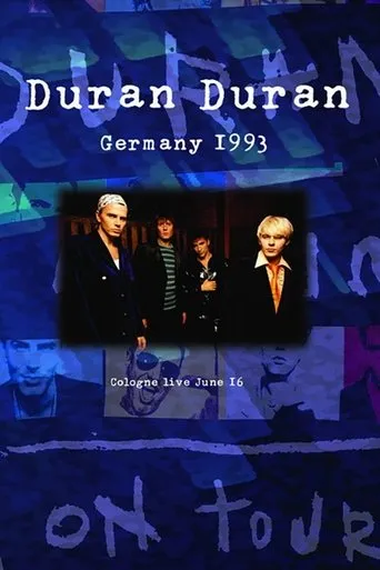 Póster de Duran Duran: Live Music Hall Cologne