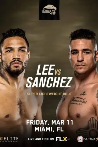 Póster de Eagle FC 46: Lee vs. Sanchez