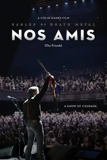 Póster de Eagles of Death Metal - Nos Amis (Our Friends)