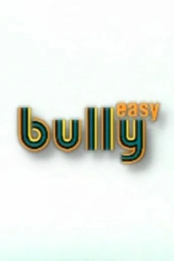 Póster de Easy Bully