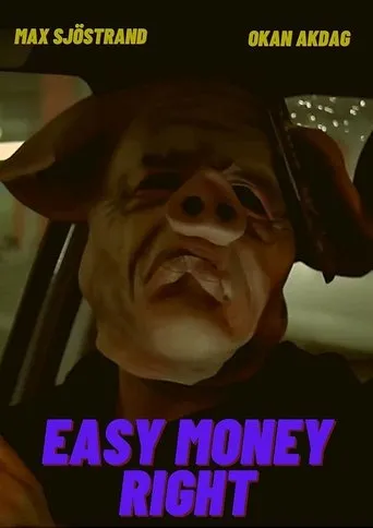 Póster de Easy Money Right