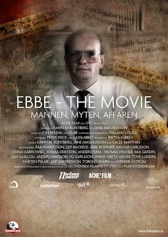 Póster de Ebbe - The Movie: Mannen, Myten, Affären