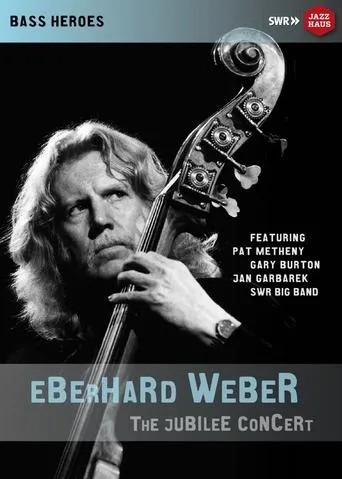 Póster de Eberhard Weber: The Jubilee Concert