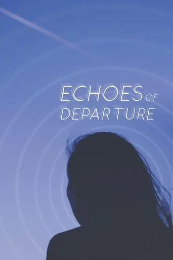 Póster de Echoes of Departure