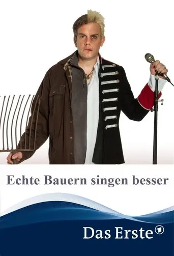 Póster de Echte Bauern singen besser