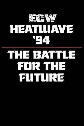 Póster de ECW Heatwave 1994: The Battle for The Future