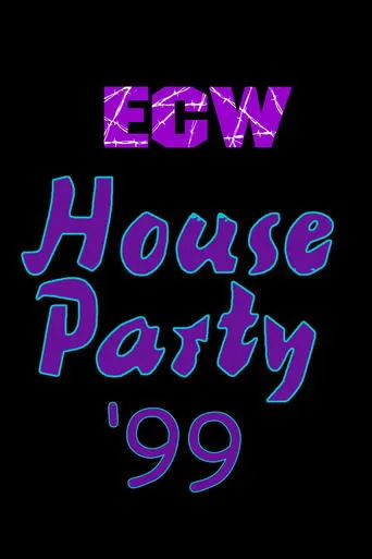 Póster de ECW House Party 1999