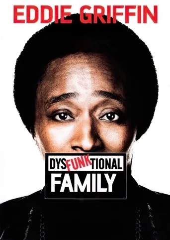 Póster de Eddie Griffin: DysFunktional Family
