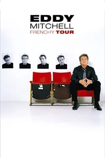 Póster de Eddy Mitchell : Frenchy Tour