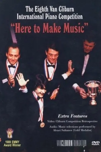 Póster de Eighth Van Cliburn International Piano Competition: Here to Make Music