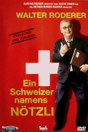 Póster de Ein Schweizer namens Nötzli