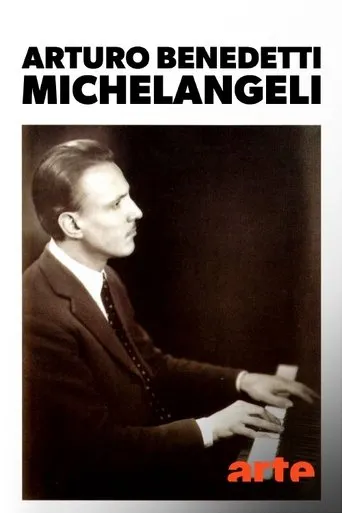 Póster de Ein unfassbarer Pianist: Arturo Benedetti Michelangeli