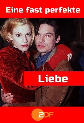Póster de Eine fast perfekte Liebe