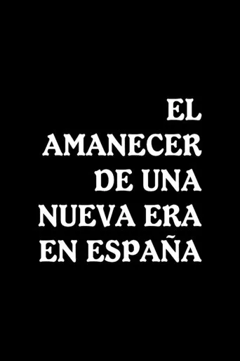 Póster de El amanecer de una nueva era en España