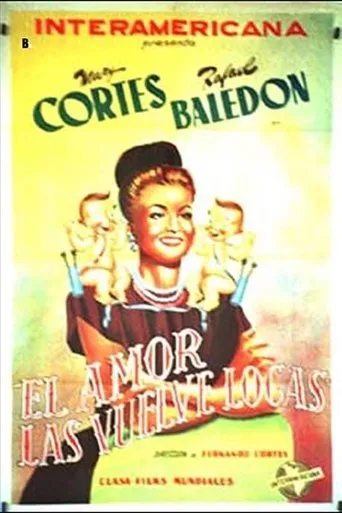 Póster de El amor las vuelve locas