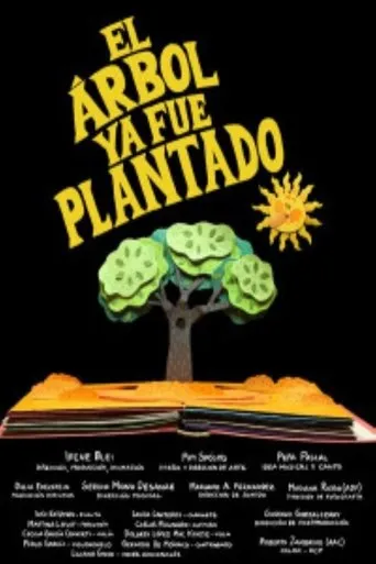 Póster de El árbol ya fue plantado