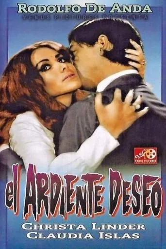Póster de El ardiente deseo