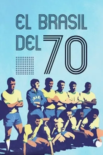 Póster de El Brasil del 70